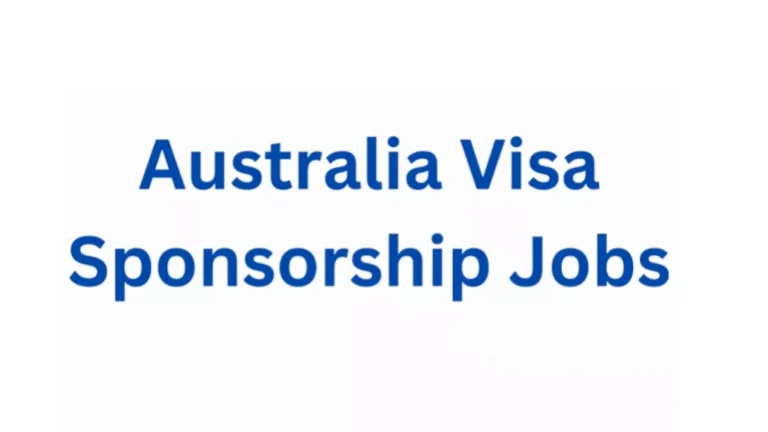 $97,000 Australia Visa Sponsorship Opportunities in 2024/2025 – Apply Now